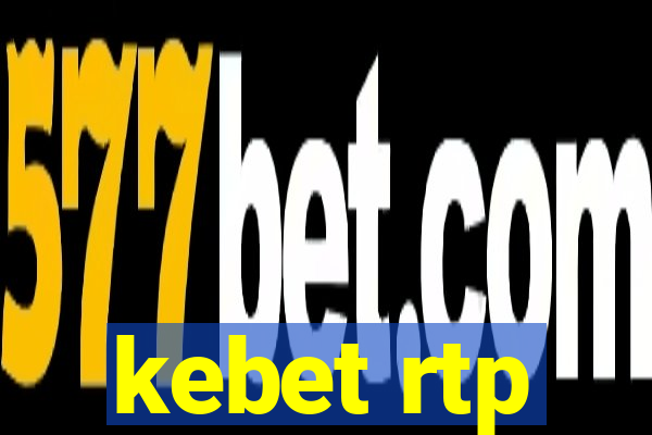 kebet rtp